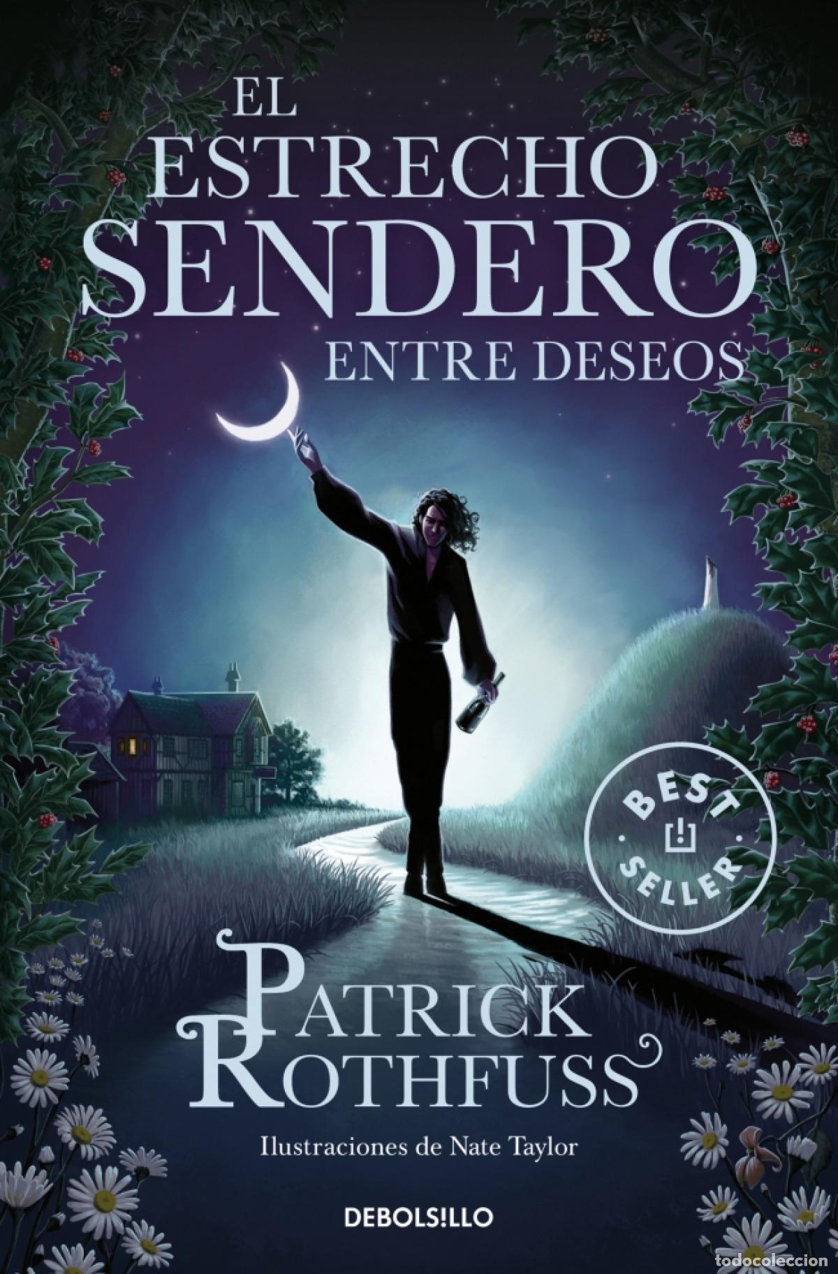 B&uuml;cher: EL ESTRECHO SENDERO ENTRE DESEOS - Rothfuss, Patrick