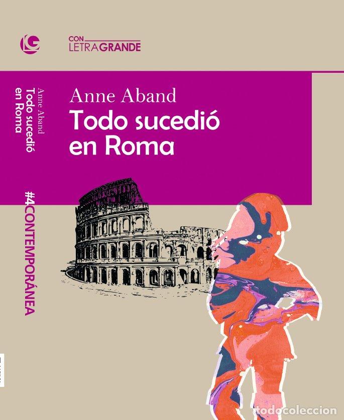 B&uuml;cher: TODO SUCEDI&Oacute; EN ROMA. (EDICI&Oacute;N EN LETRA GRANDE) - Aband, Anne