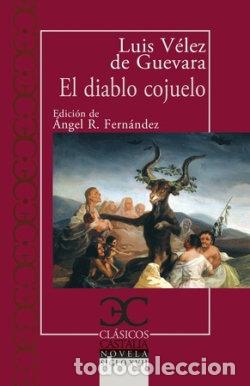 Libros: EL DIABLO COJUELO - VELEZ DE GUEVARA, LUIS