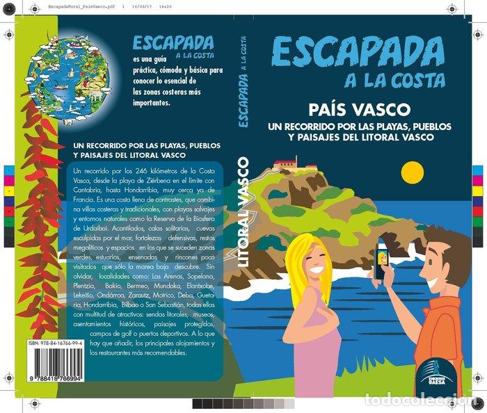 Libros: ESCAPADA A LA COSTA PAIS VASCO - MONREAL IGLESIA, MANUEL