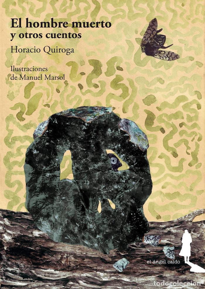 Libros: HOMBRE MUERTO Y OTROS CUENTOS,EL - MARSOL