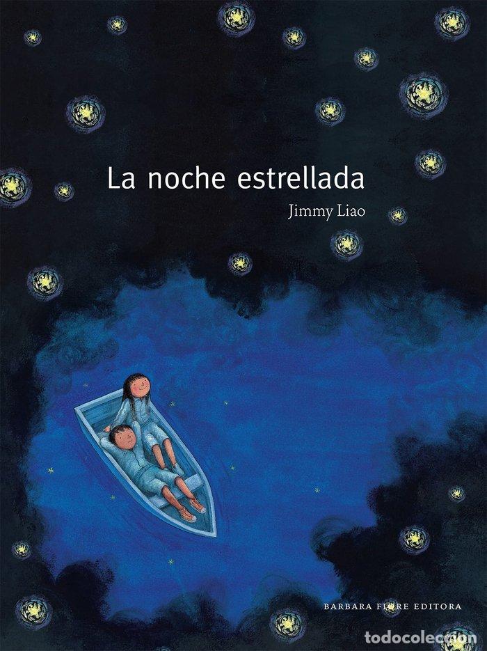 Libros: NOCHE ESTRELLADA,LA - LIAO, JIMMY