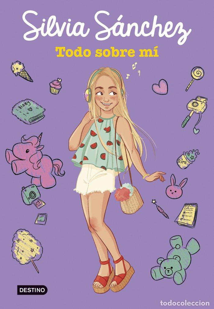 books: TODO SOBRE MI - SILVIA SANCHEZ
