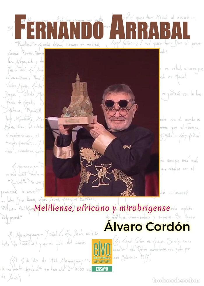 Libros: FERNANDO ARRABAL - CORD&oacute;N FLORES, &Aacute;LVARO