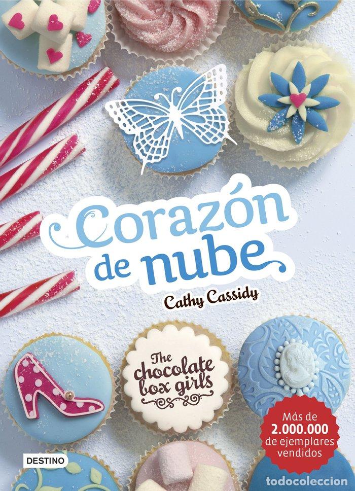 Libros: CHOCOLATE BOX GIRLS 2 CORAZON DE NUBE - CASSIDY, CATHY