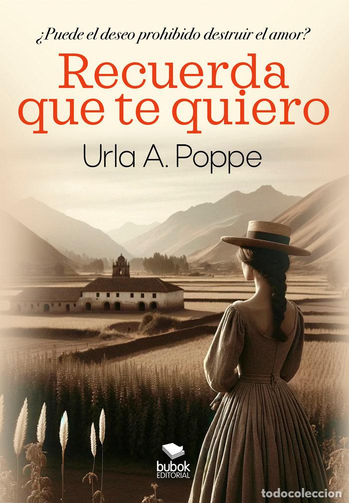 Libros: RECUERDA QUE TE QUIERO - POPPE, URLA