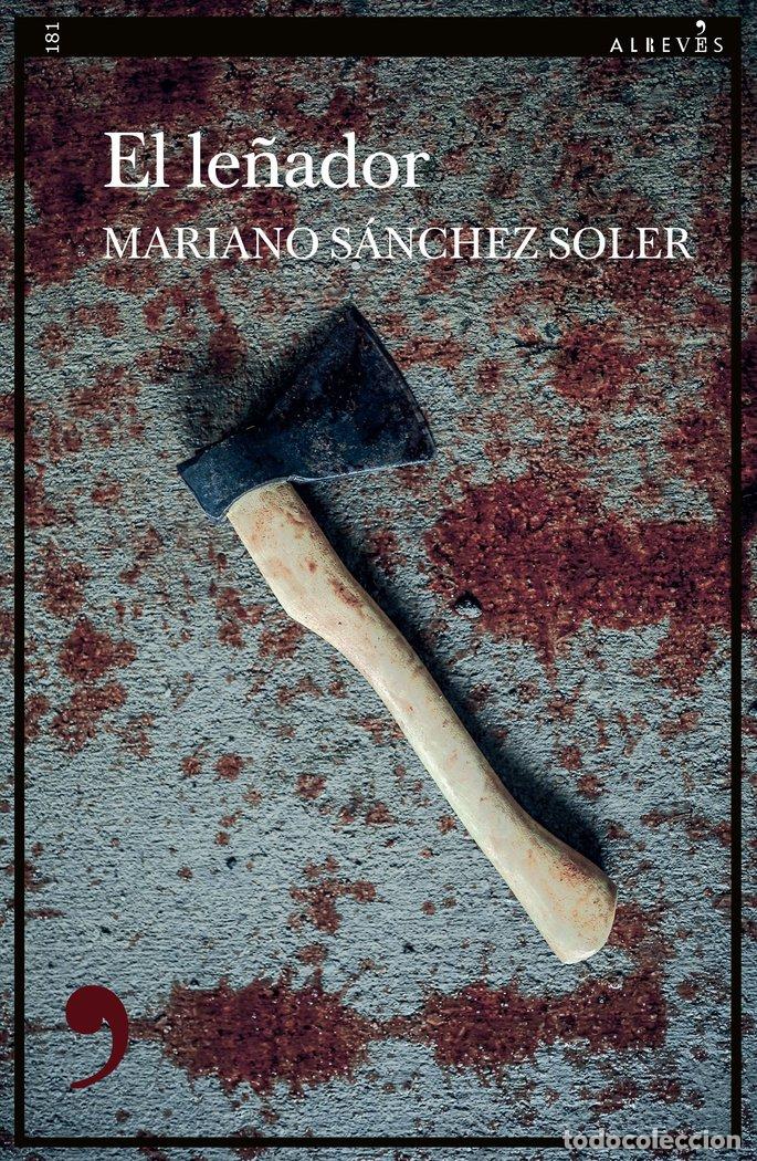 Libros: LE&Ntilde;ADOR,EL - SANCHEZ SOLER, MARIANO