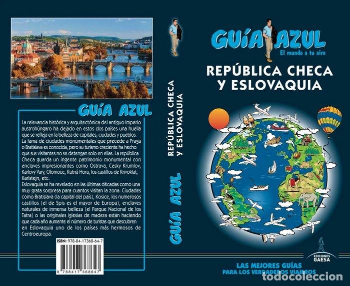 Libri: REPUBLICA CHECA Y ESLOVAQUIA GUIA AZUL 18 - LEDRADO VILLAFUERTES, PALOMA