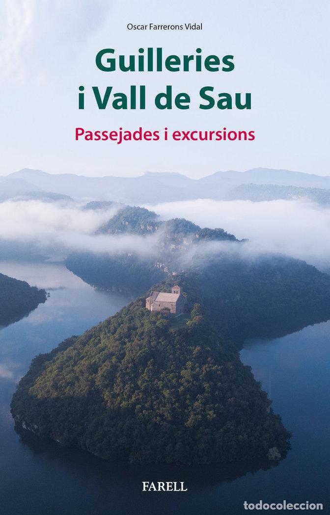 Livres: GUILLERIES I VALL DE SAU PASSEJADES I EXC - FARRERONS VIDAL, OSCAR