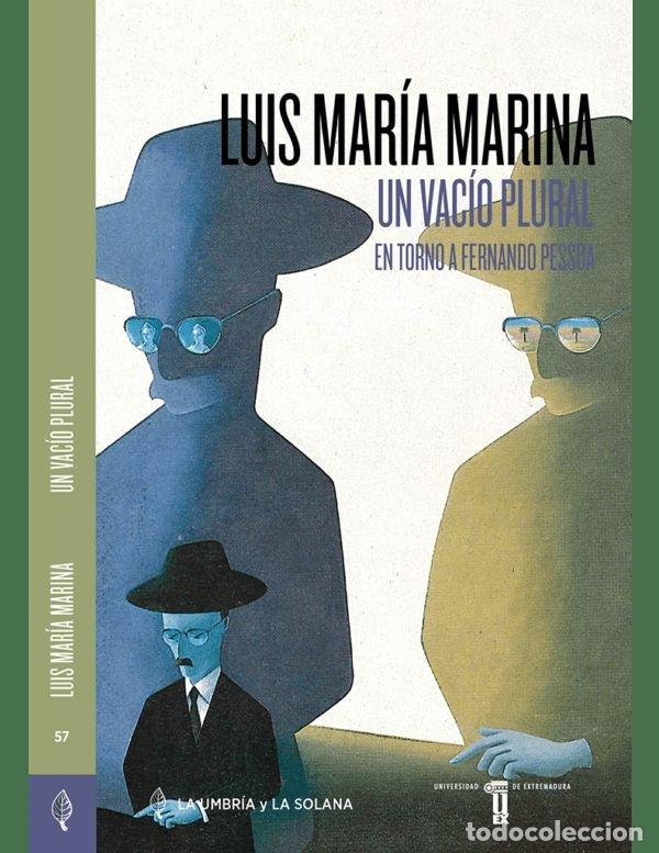 Livros: UN VACIO PLURAL EN TORNO A FERNANDO PESSOA - MARINA, LUIS MARIA