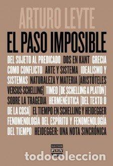 Libri: PASO IMPOSIBLE, EL - LEYTE, ARTURO