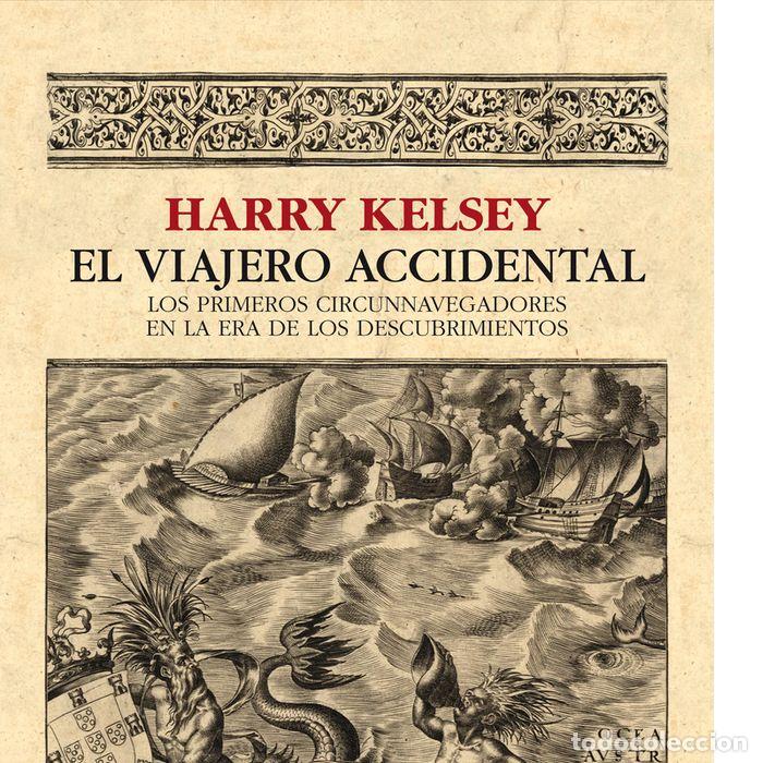 Libros: VIAJERO ACCIDENTAL,EL - KELSEY, HARRY
