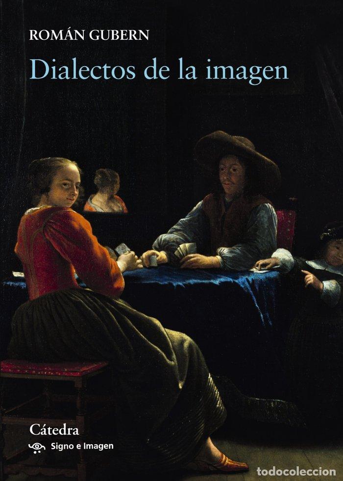 Livres: DIALECTOS DE LA IMAGEN - GUBERN, ROMAN