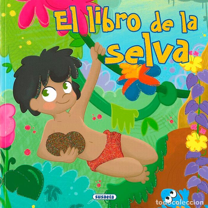Livros: LIBRO DE LA SELVA,EL - SUSAETA, EQUIPO