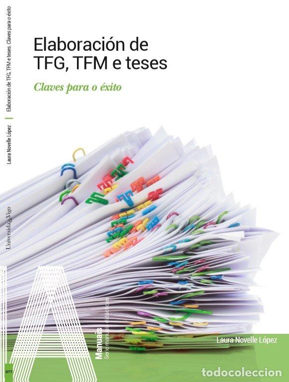 Libros: ELABORACION DE TFG TFM E TESES - NOVELLE LOPEZ, LAURA