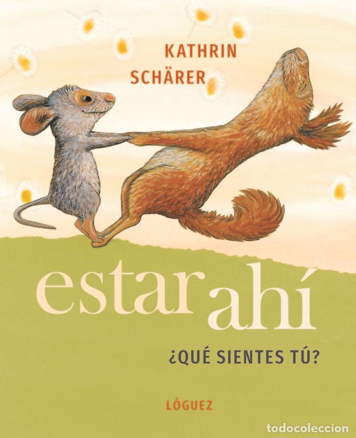 Libros: ESTAR AHI - SH&Auml;RER, KATRIN