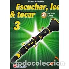 Libri: ESCUCHAR LEER Y TOCAR EL CLARINETE 3 - AA.VV