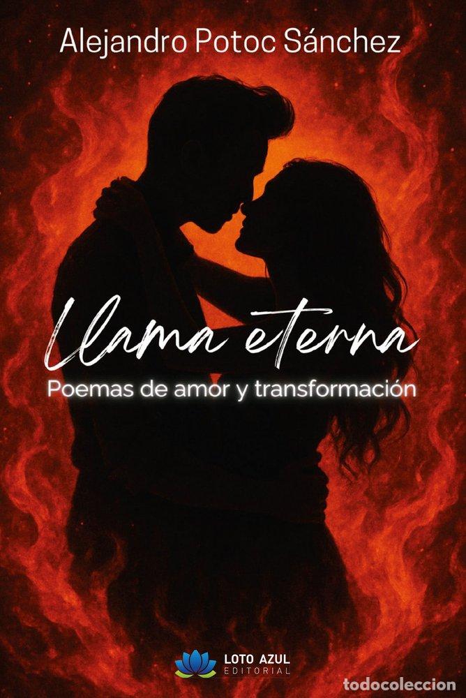 B&uuml;cher: LLAMA ETERNA - POTOC SANCHEZ, ALEJANDRO