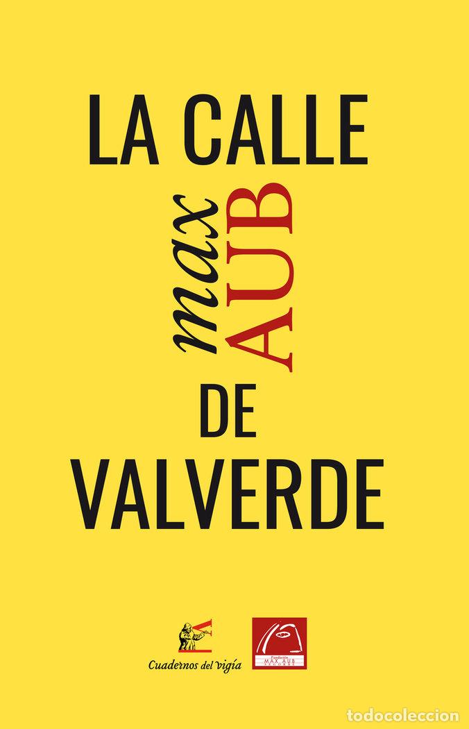 books: CALLE DE VALVERDE,LA - AUB, MAX