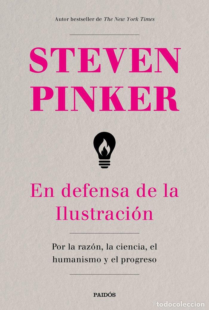 books: EN DEFENSA DE LA ILUSTRACION - STEVEN PINKER