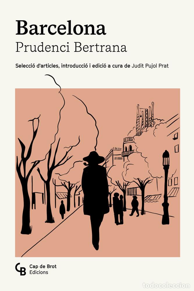 B&uuml;cher: BARCELONA - BERTRANA, PRUDENCI