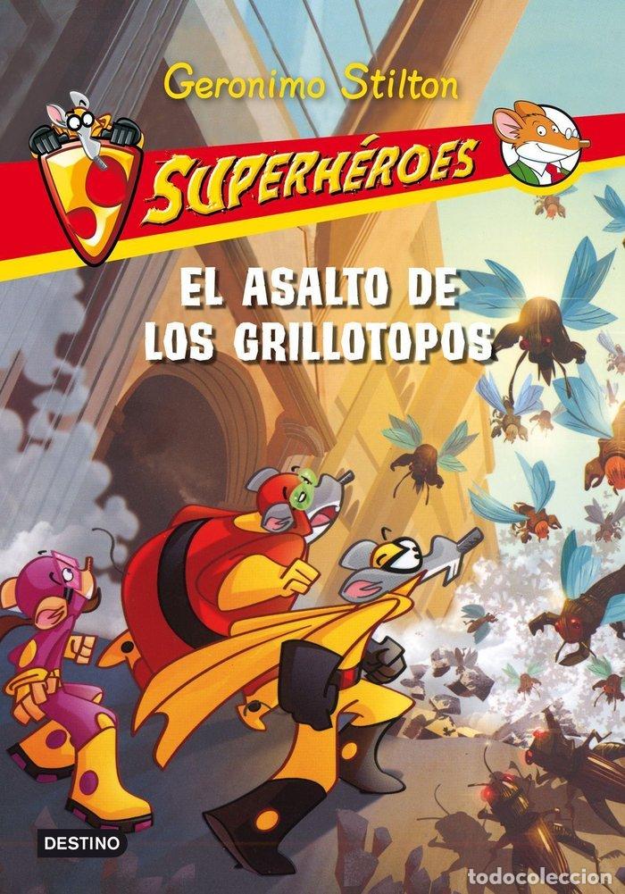 B&uuml;cher: SUPERHEROES 3 EL ASALTO DE LOS GRILLOTOPOS - STILTON, GERONIMO
