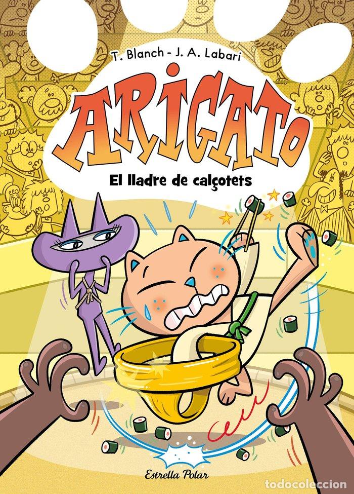 Libri: ARIGATO 2 EL LLADRE DE CAL&Ccedil;OTETS - BLANCH, TERESA