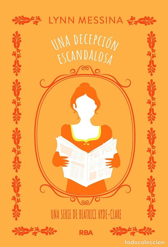 Libri: UNA DECEPCION ESCANDALOSA - MESSINA, LYNN