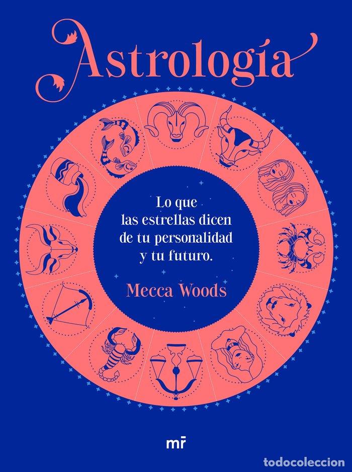 Libros: ASTROLOGIA - MECCA WOODS