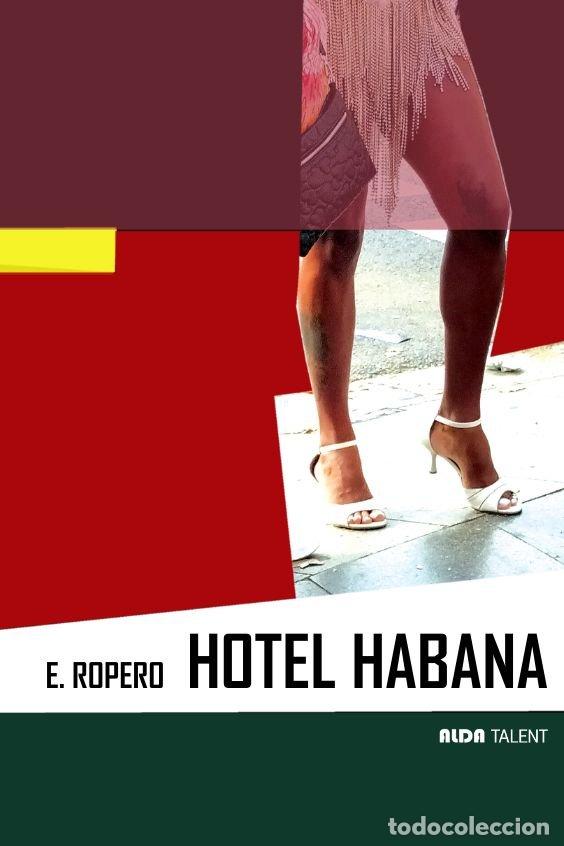 books: HOTEL HABANA - ROPERO, ESTHER