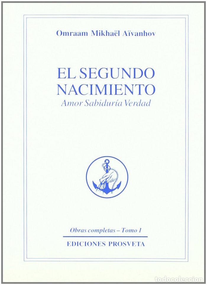 books: EL SEGUNDO NACIMIENTO - AIVANHOV, OMRAAM MIKHAEL