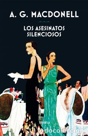 B&uuml;cher: LOS ASESINATOS SILENCIOSOS - MACDONELL, A. G.