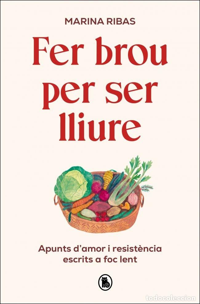 B&uuml;cher: FER BROU PER SER LLIURE - MARINA RIBAS