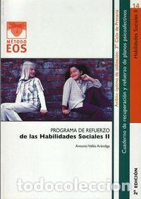Livres: HABILIDADES SOCIALES II EOS PR 2&ordf;ED - VALLES ARANDIGA, ANTONIO