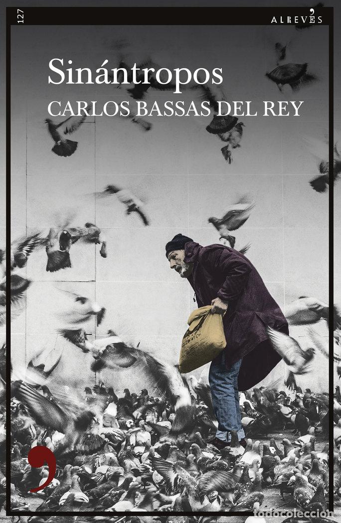 Livros: SINANTROPOS - BASSAS DEL REY, CARLOS