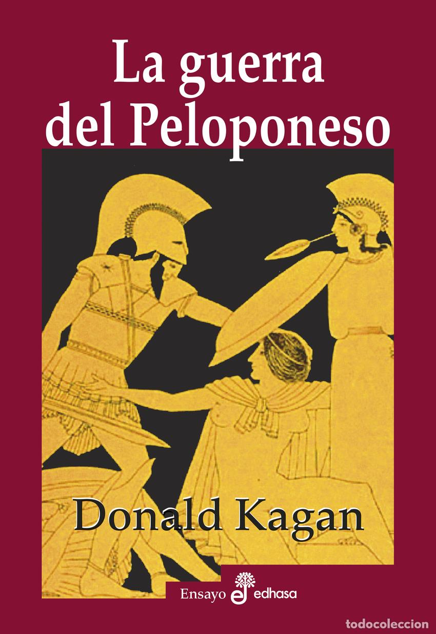 Libri: LA GUERRA DEL PELOPONESO - Kagan, Donald