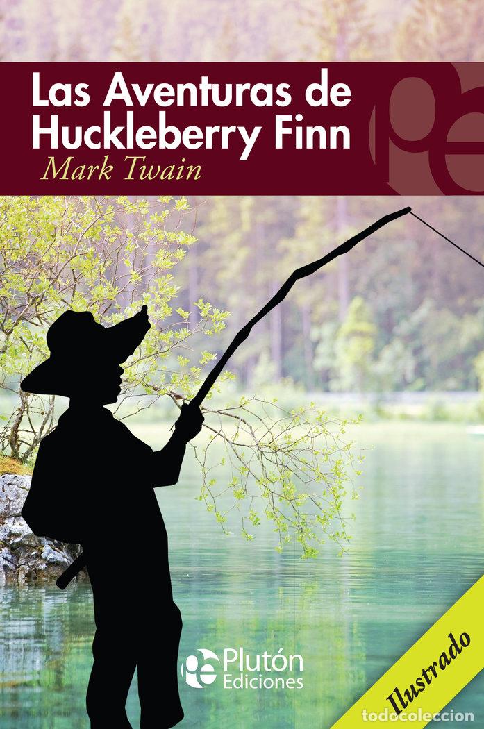 Libri: AVENTURAS DE HUCKLEBERRY FINN,LAS - TWAIN, MARK