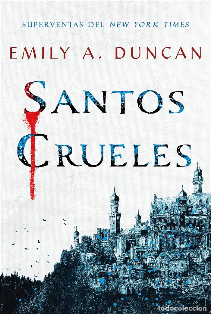 Libros: SANTOS CRUELES - A DUNCAN, EMILY