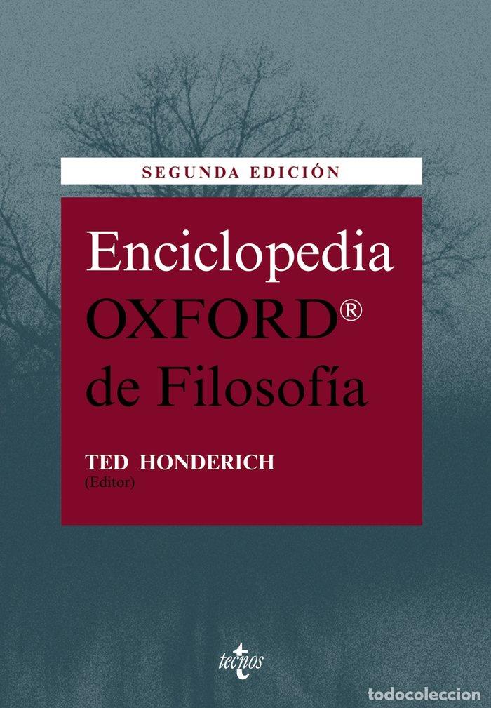 Libros: ENCICLOPEDIA OXFORD DE FILOSOFIA 2&ordf;ED - AA.VV