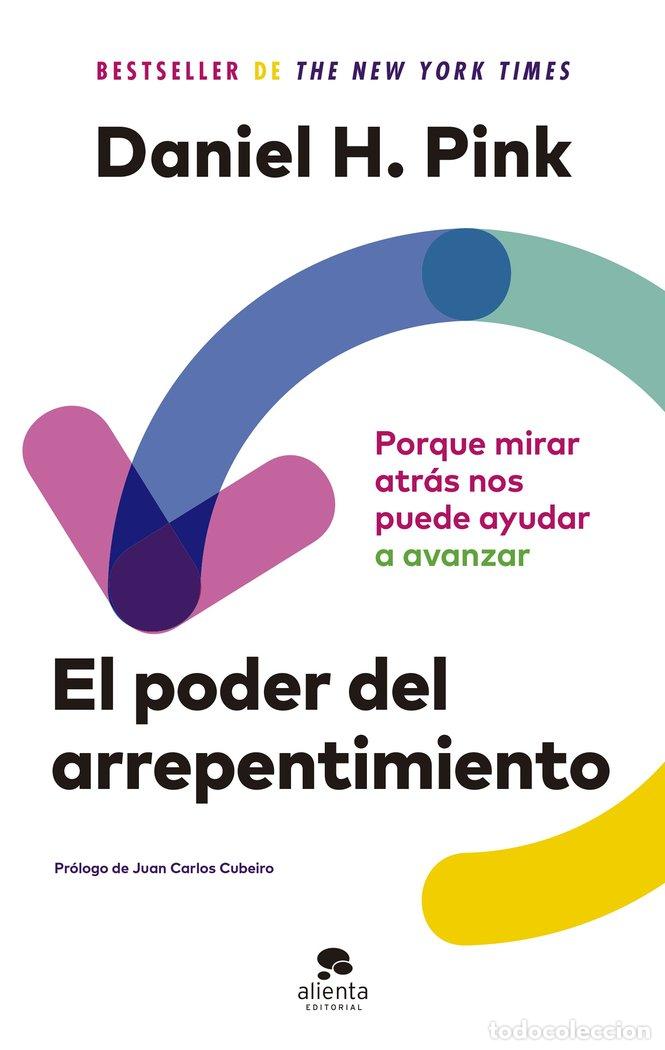 Libros: EL PODER DEL ARREPENTIMIENTO - DANIEL H PINK