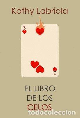 Libros: LIBRO DE LOS CELOS,EL - LABRIOLA, KATHY