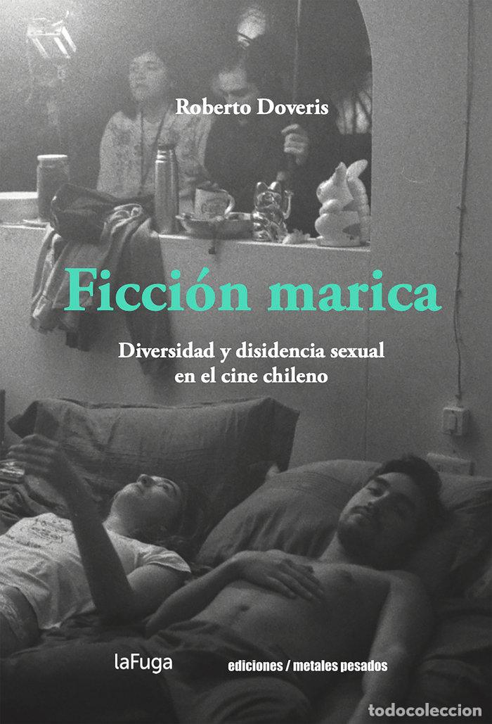 Libros: FICCION MARICA - ROBERTO DOVERIS