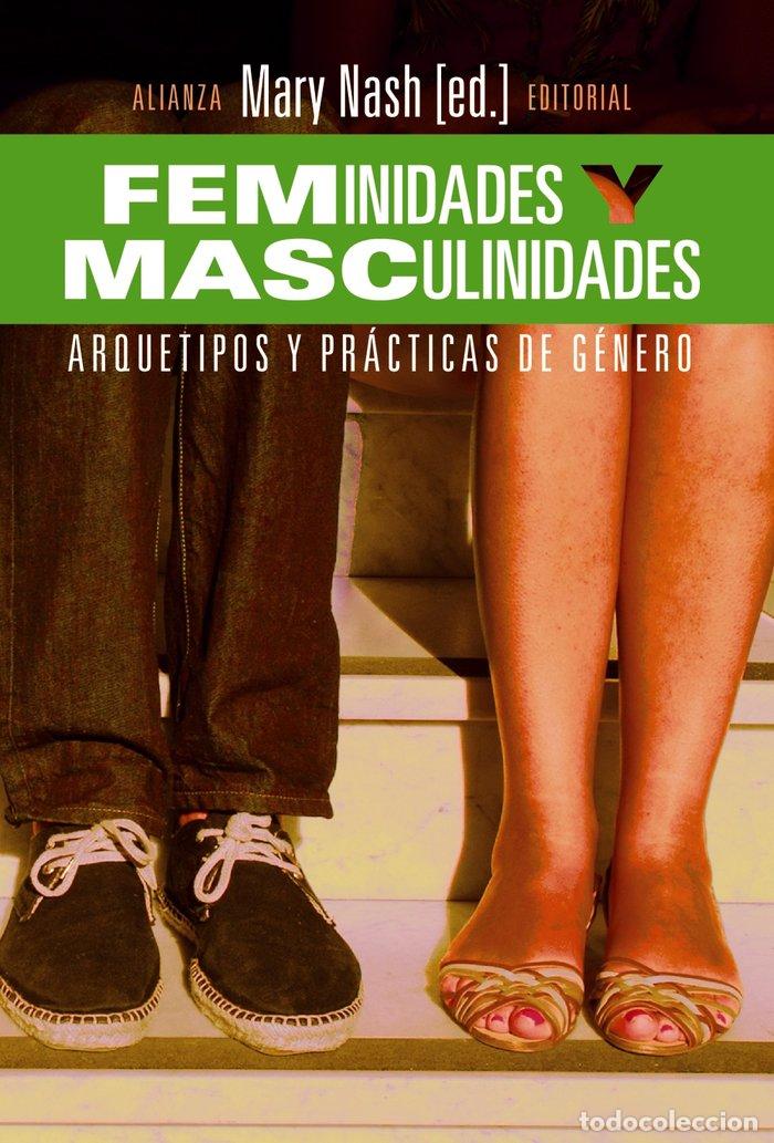 Libros: FEMINIDADES Y MASCULINIDADES - NASH, MARY