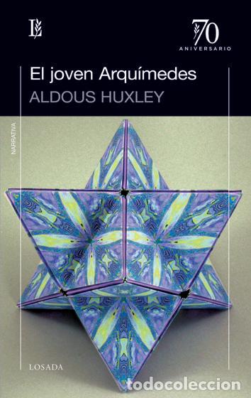 Libros: JOVEN ARQUIMEDES,EL - HUXLEY, ALDOUS
