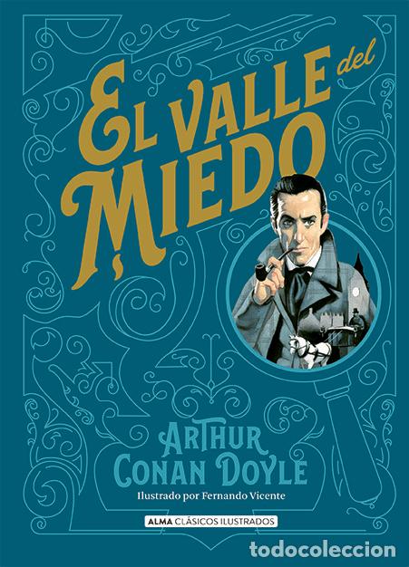 Livres: EL VALLE DEL MIEDO - DOYLE, ARTHUR CONAN, SIR
