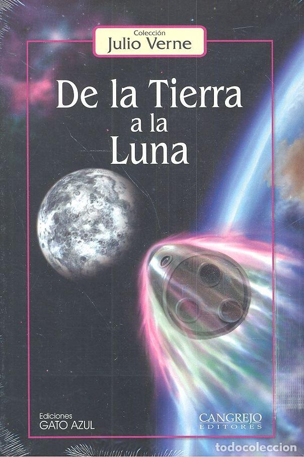 Livres: DE LA TIERRA A LA LUNA - VERNE, JULIO