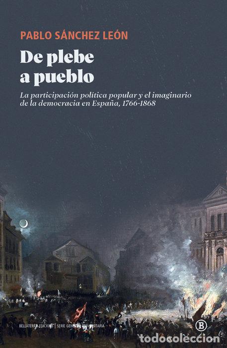 Libros: DE PLEBE A PUEBLO - PABLO SANCHEZ LEON