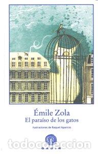 Libros: PARAISO DE LOS GATOS,EL - ZOLA, EMILE