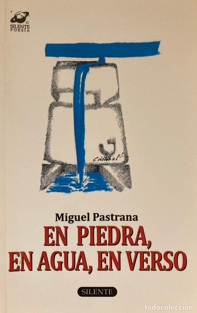 books: EN PIEDRA, EN AGUA, EN VERSO - PASTRANA DE ALMEYDA, MIGUEL