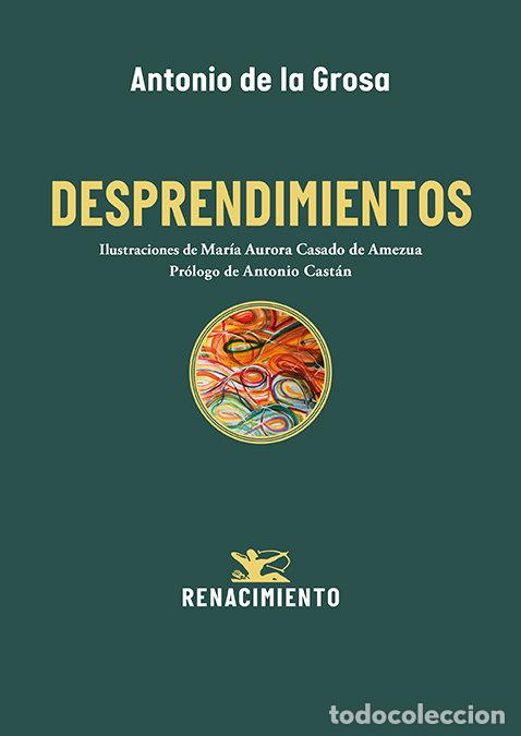 books: DESPRENDIMIENTOS - GROSA, ANTONIO DE LA